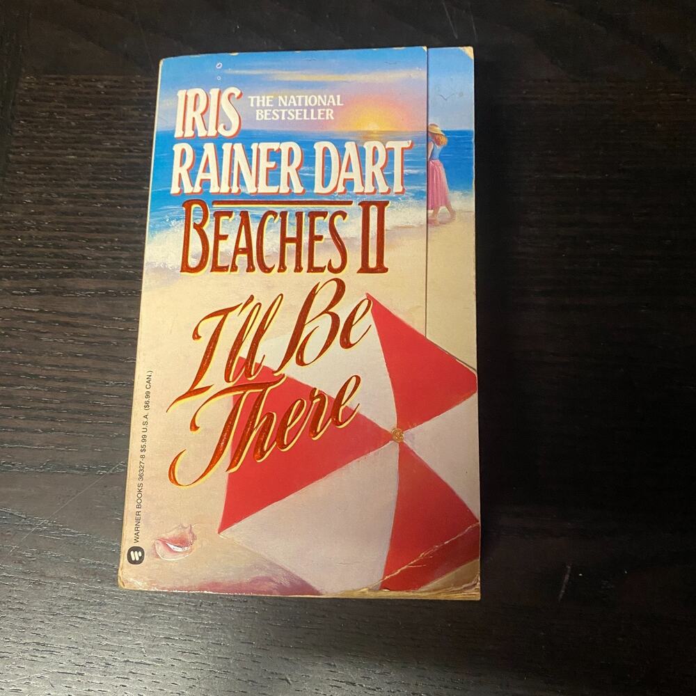 I'll Be There by Iris Rainer Dart (1992, Mass Market)